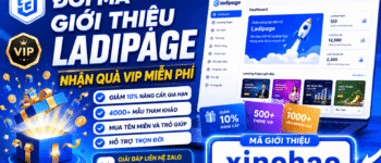 Đổi mã giới thiệu Ladipage – Nhận quà VIP